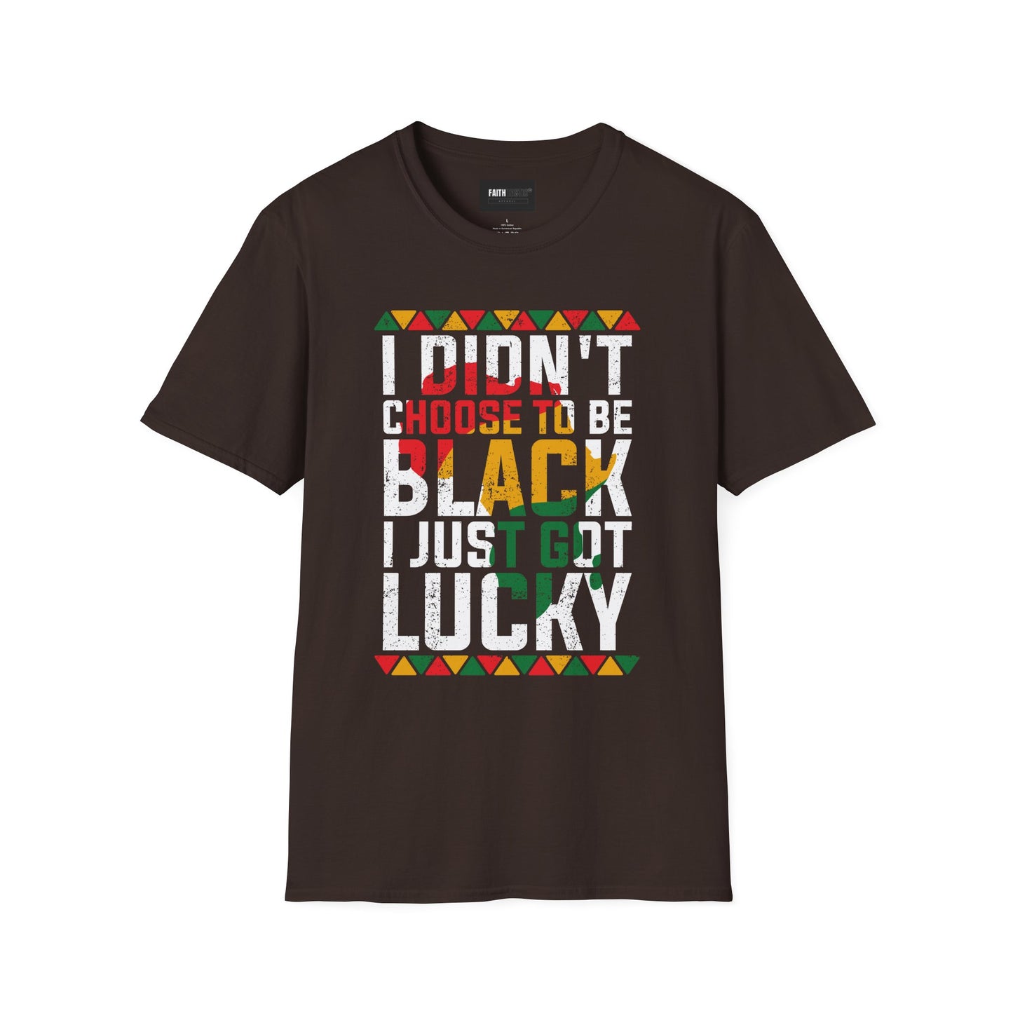 Unisex T-Shirt - I Just Got Lucky Black History Tee