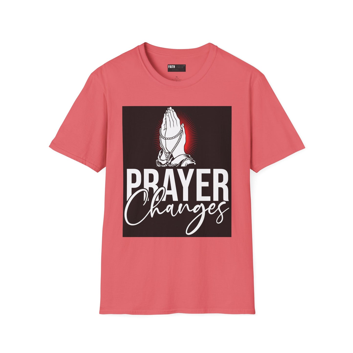 Prayer Changes Unisex T-Shirt