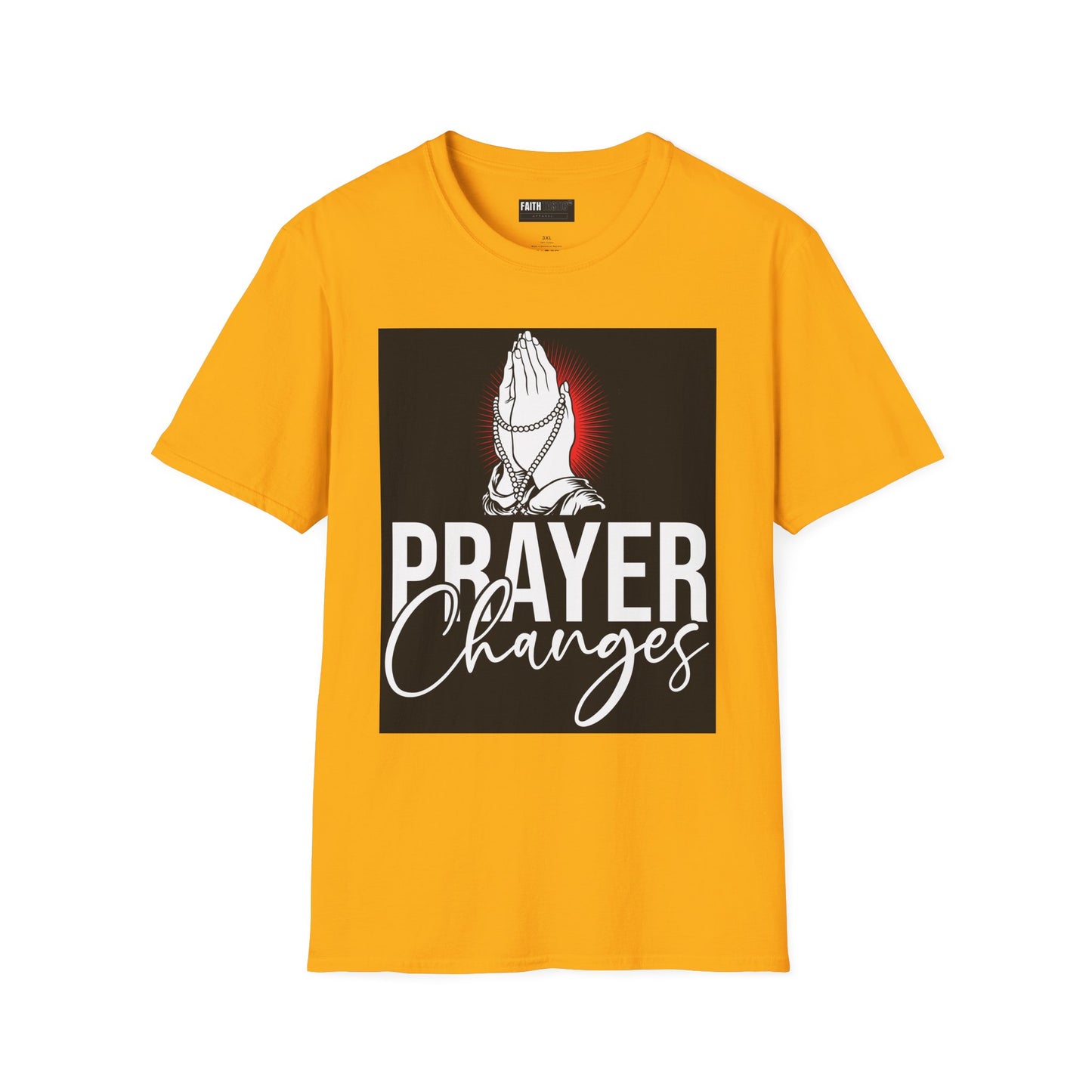 Prayer Changes Unisex T-Shirt