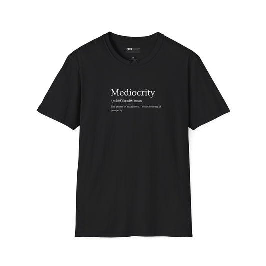 Mediocrity Definition T-Shirt