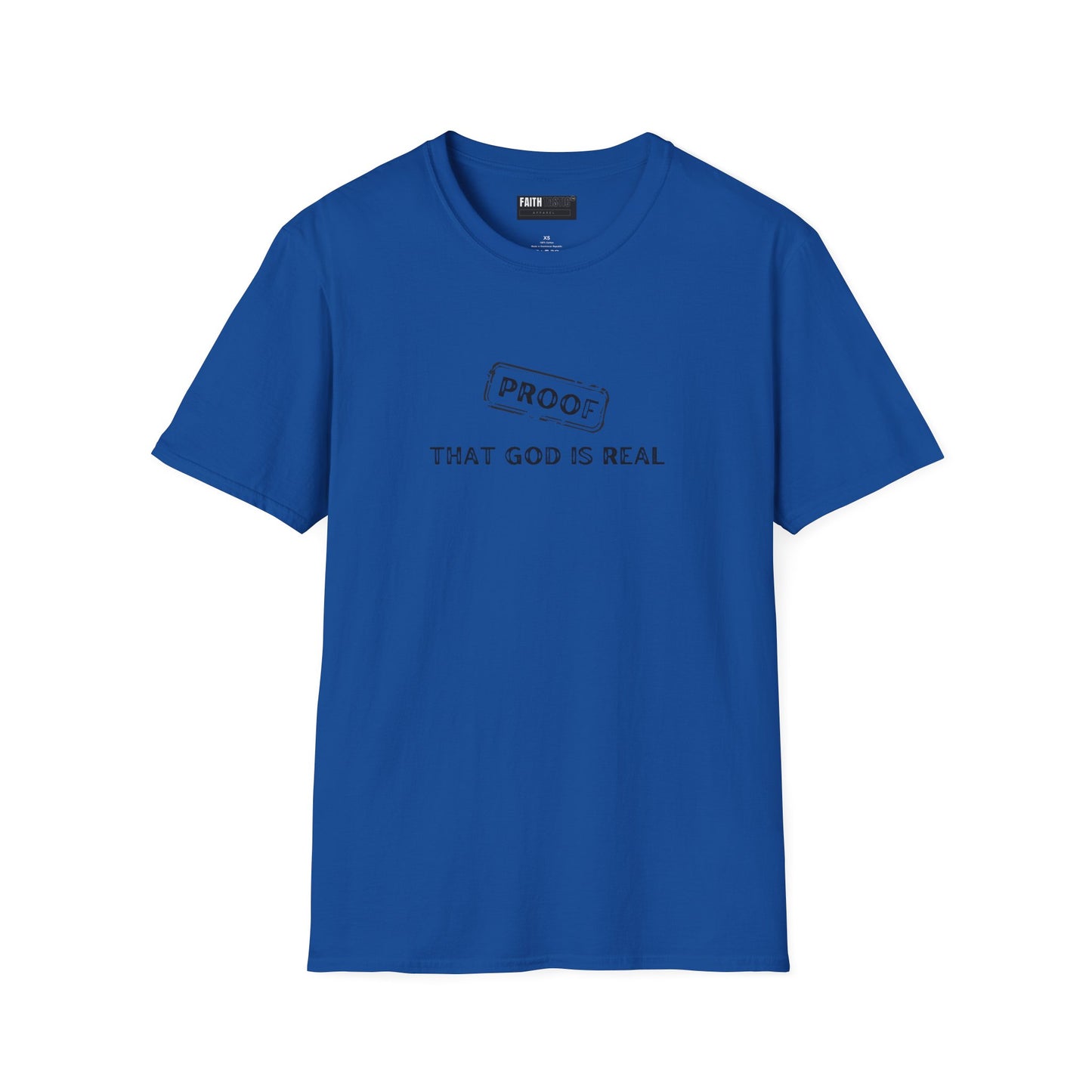 Proof That God is Real Unisex T-Shirt