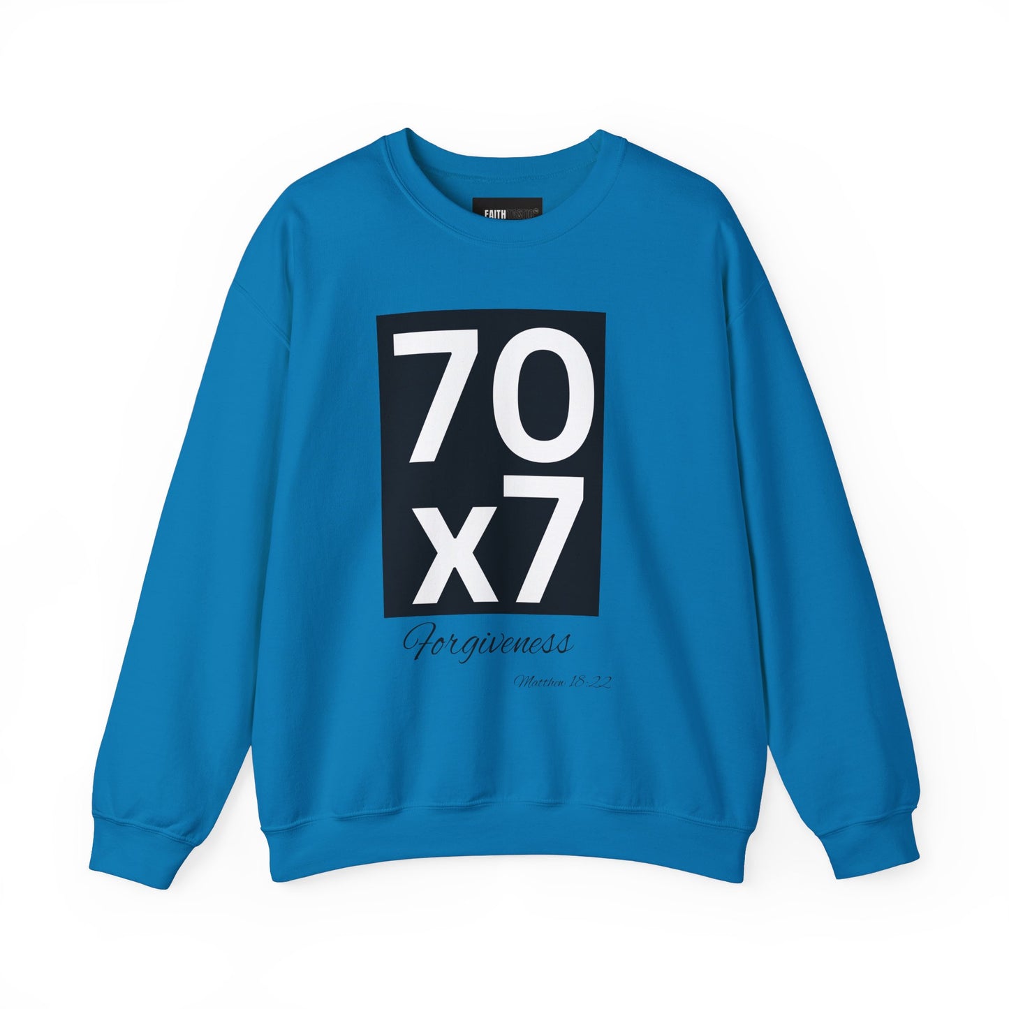 70x7 Forgiveness Sweatshirt