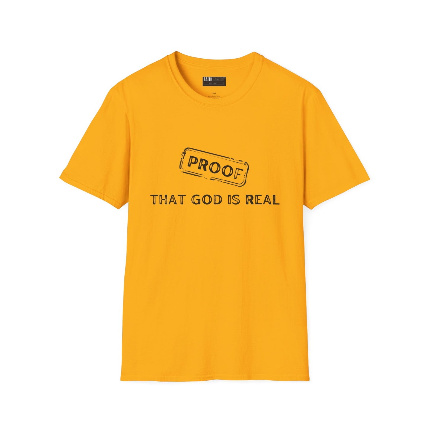 Proof That God is Real Unisex T-Shirt
