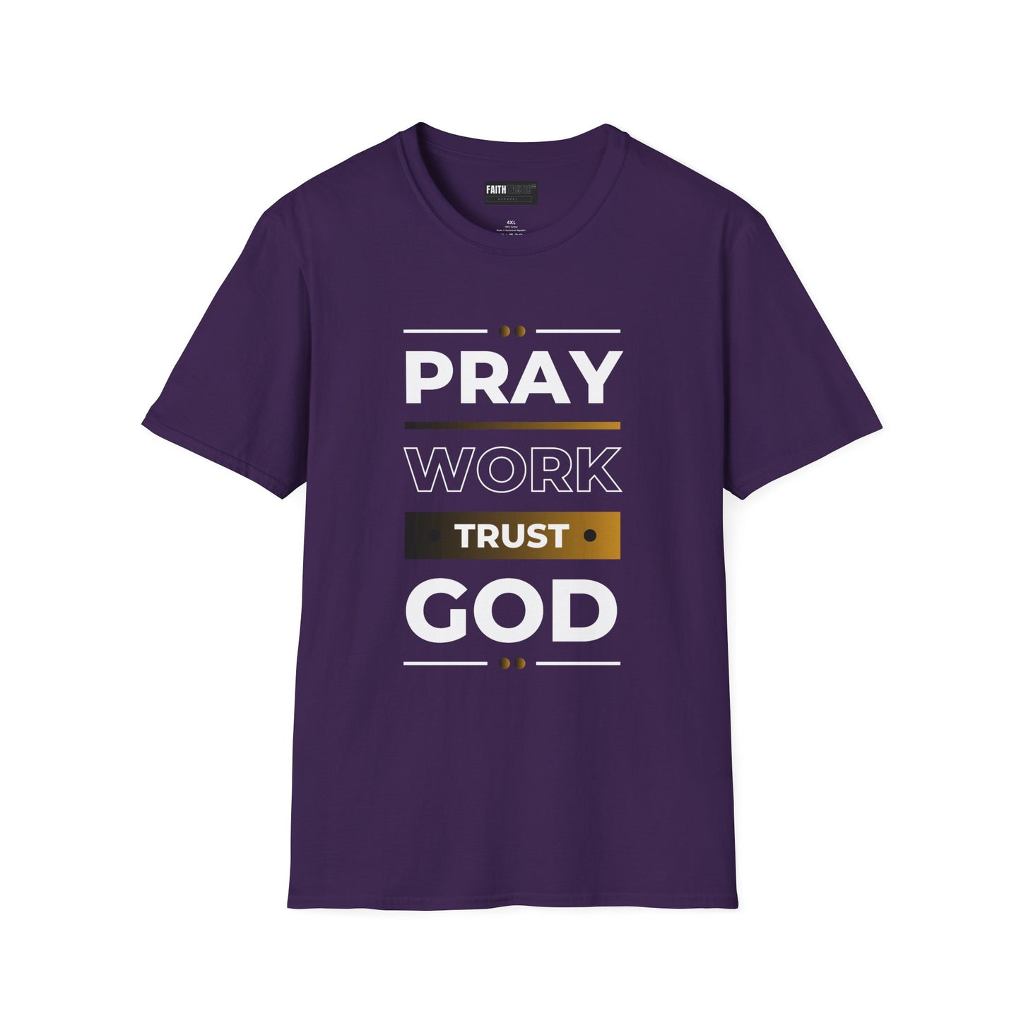 Religious Motivational T-Shirt - Pray, Work, Trust God