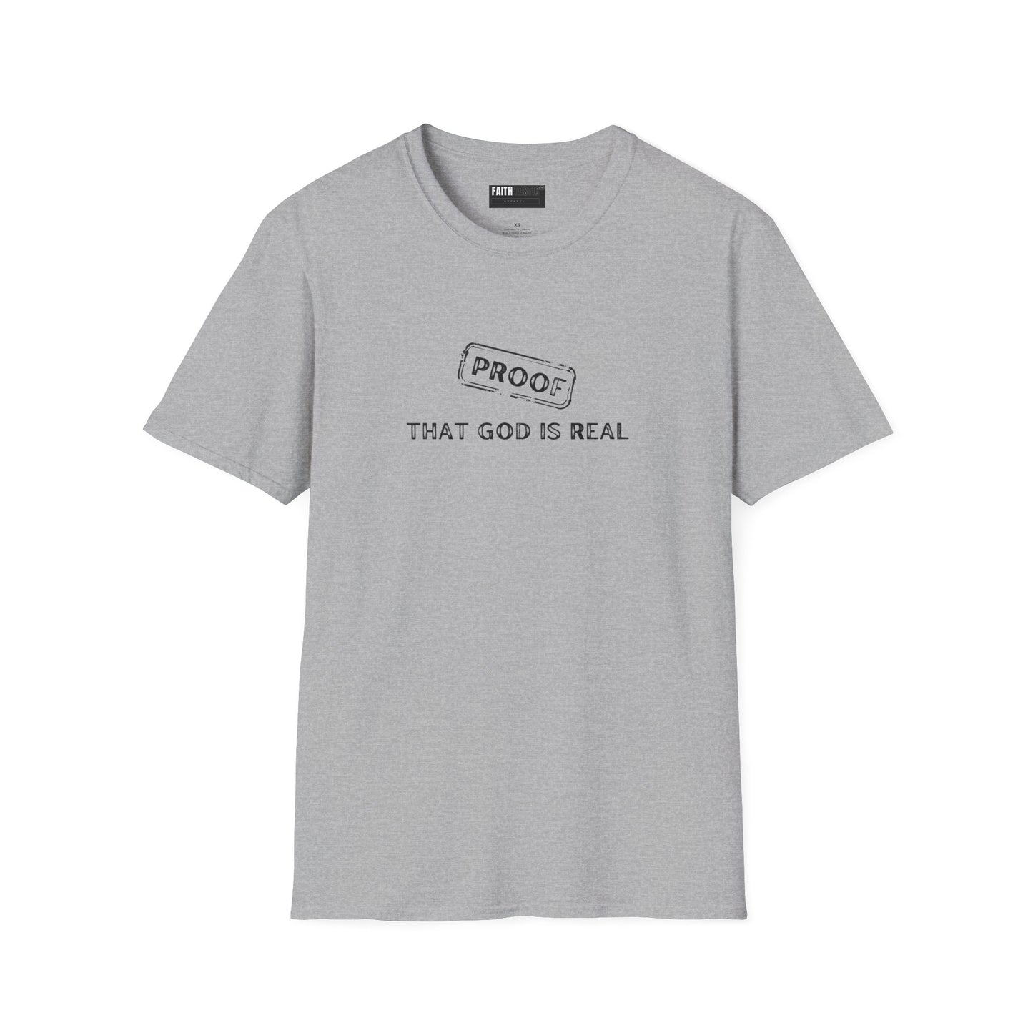 Proof That God is Real Unisex T-Shirt